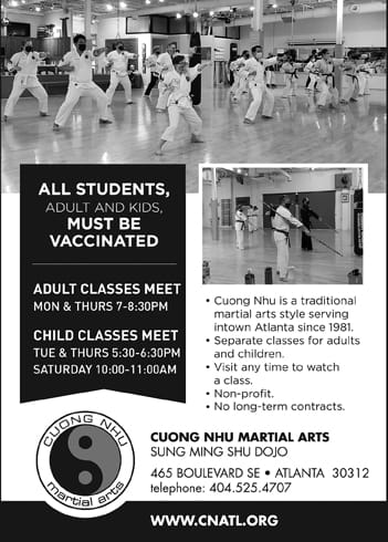 Ad for Cuong Nhu Martial Arts, Sung Ming Shu | 465 Boulevard S.E. Atlanta, GA 30312 Suite 202A | 404-525-4707 | sungmingshu@gmail.com