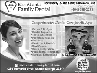 Ad for East Atlanta Family Dental, phone 404-688-2223, web: www.eastatlfamilydental.com